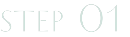 STEP 01